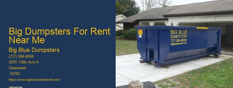 Big Dumpsters For Rent Near Me