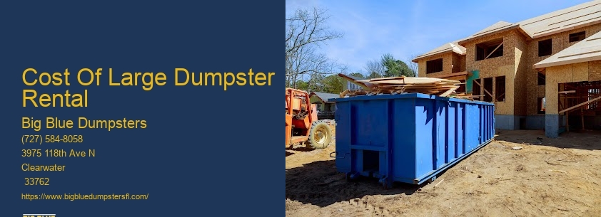 Large Trash Dumpster Rental Prices