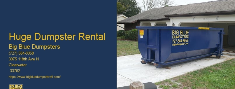 Huge Dumpster Rental