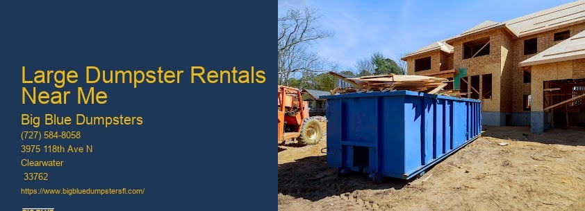 Big Dumpsters For Rent