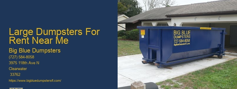 Large Dumpsters For Rent Near Me