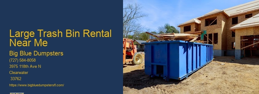 Large Dumpsters To Rent